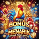 Bonus dan Promo Menarik di WS168 Sabung Ayam Online